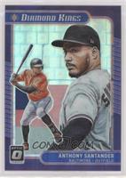 Diamond Kings - Anthony Santander #/99