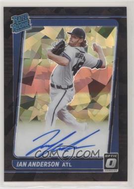 2021 Panini Donruss Optic - Rated Rookie Signatures - Black Cracked Ice Prizm #RRS-IA - Ian Anderson /25