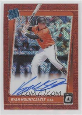 2021 Panini Donruss Optic - Rated Rookie Signatures - Red Mojo Prizm #RRS-RM - Ryan Mountcastle /99