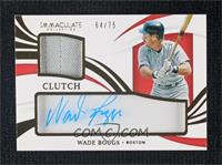 Wade Boggs #/75