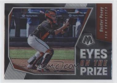 2021 Panini Mosaic - Eyes on the Prize #EOP11 - Buster Posey