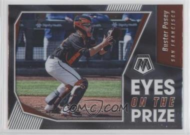 2021 Panini Mosaic - Eyes on the Prize #EOP11 - Buster Posey