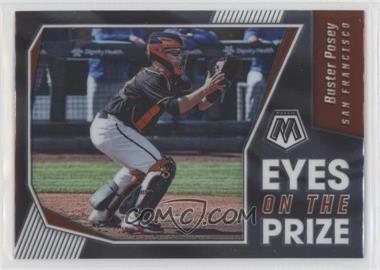 2021 Panini Mosaic - Eyes on the Prize #EOP11 - Buster Posey