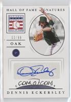 Dennis Eckersley #/99