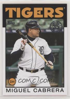 2021 Topps - 1986 Topps Baseball 35th Anniversary #86B-26 - Miguel Cabrera