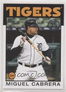 2021 Topps - 1986 Topps Baseball 35th Anniversary #86B-26 - Miguel Cabrera