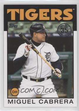 2021 Topps - 1986 Topps Baseball 35th Anniversary #86B-26 - Miguel Cabrera