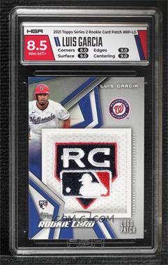 2021 Topps - 2021 Rookie Card Manufactured Patches #RP-LG - Luis Garcia [HGA 8.5 NEAR MINT/MINT+T]