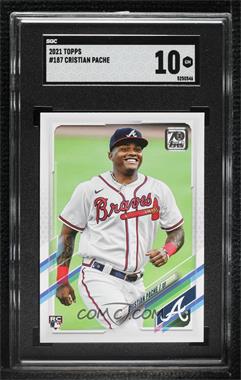 2021 Topps - [Base] #187.1 - Cristian Pache (Vertical, White Jersey) [SGC 10 GEM]