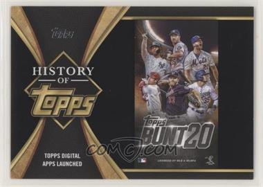 2021 Topps - The History of Topps - Black #HOT-8 - Topps Digital Apps Launched /299