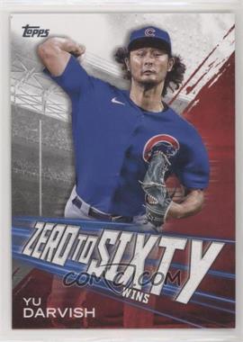 2021 Topps - Zero to Sixty #ZTS-8 - Yu Darvish