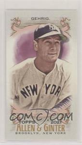 2021 Topps Allen & Ginter's - [Base] - Mini #119 - Lou Gehrig