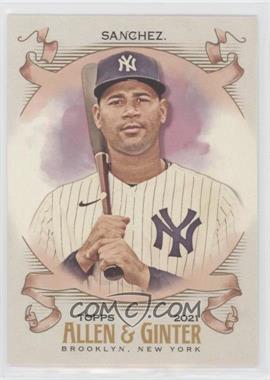 2021 Topps Allen & Ginter's - [Base] #186 - Gary Sanchez