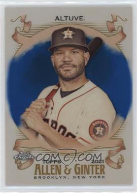 2021 Topps Allen & Ginter's Chrome - [Base] - Blue Refractor #16 - Jose Altuve /150