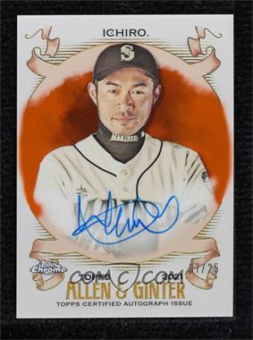 2021 Topps Allen & Ginter's Chrome - Full-Size Autographs - Orange Refractor #AGA-I - Ichiro Suzuki /25