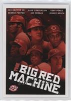 Johnny Bench, Joe Morgan, George Foster, Dave Concepcion, Tony Pérez, Ken Griff…