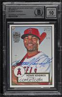 Howie Kendrick (2006 Topps '52) [BAS BGS Authentic] #/1