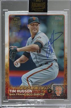 2021 Topps Archives Signature Series - Retired Player Edition Buybacks #15T-86 - Tim Hudson (2015 Topps) /68 [Buyback]