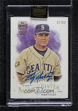 2021 Topps Archives Signature Series - Retired Player Edition Buybacks #16TAG-188 - Edgar Martinez (2016 Topps Allen & Ginter) /63 [Buyback]
