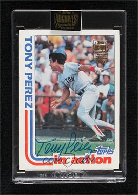 2021 Topps Archives Signature Series - Retired Player Edition Buybacks #82T-256 - In Action - Tony Perez (1982 Topps) /99 [Buyback]