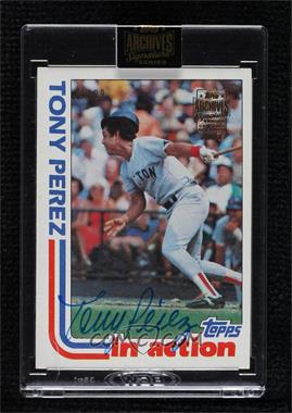 2021 Topps Archives Signature Series - Retired Player Edition Buybacks #82T-256 - In Action - Tony Perez (1982 Topps) /99 [Buyback]