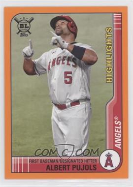 2021 Topps Big League - [Base] - Orange #300 - Highlights - Albert Pujols