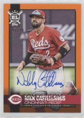 2021 Topps Big League - Big League Autographs - Electric Orange #BLA-NC - Nick Castellanos /99