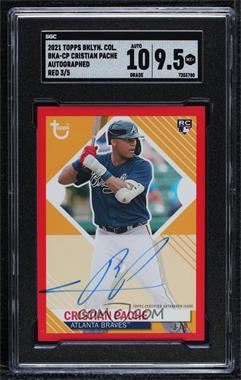 2021 Topps Brooklyn Collection - Brooklyn Autographs - Red #BKA-CP - Cristian Pache /5 [SGC 9.5 Mint+]