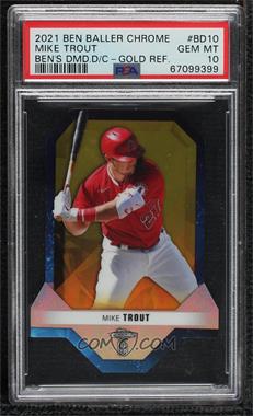 2021 Topps Chrome Ben Baller Edition - Ben's Diamond Die-Cuts - Gold Refractor #BD-10 - Mike Trout /50 [PSA 10 GEM MT]