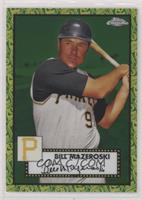 Bill Mazeroski #/99