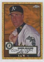 Mark Mulder #/25