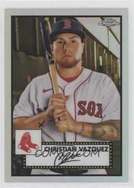 2021 Topps Chrome Platinum Anniversary - [Base] - Refractor #463 - Christian Vazquez