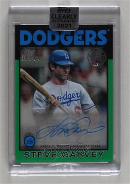 2021 Topps Clearly Authentic Autographs - 1986 Topps Baseball - Green #86TBA-SG - Steve Garvey /99 [Uncirculated]