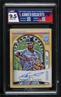 2021 Topps Gypsy Queen - Gypsy Queen Autographs #GQA-XB - Xander Bogaerts [HGA 9.5 GEM MINT]