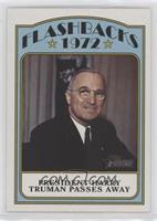President Harry Truman Passes Away