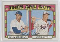 Billy Williams, Juan Soto