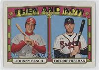 Johnny Bench, Freddie Freeman