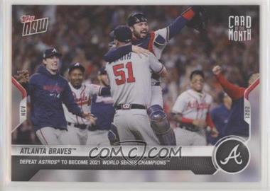 2021 Topps Now Card of the Month - [Base] #M-NOV - Atlanta Braves Team