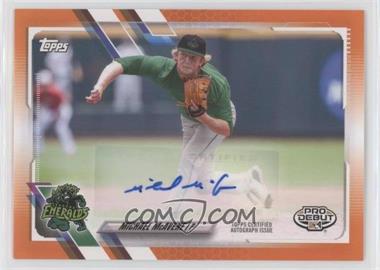 2021 Topps Pro Debut - [Base] - Orange Autographs #PD-108 - Michael McAvene /25