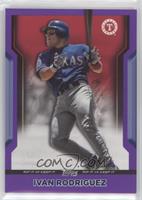 Ivan Rodriguez #/25