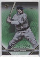 Honus Wagner #/259