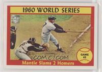 1961 Topps 1960 World Series Game #2 (Mantle Slams 2 Homers)