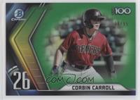 Corbin Carroll [EX to NM] #/99