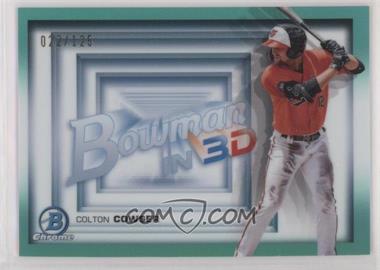 2022 Bowman - Bowman in 3-D! - Aqua Refractor #B3D-20 - Colton Cowser /125