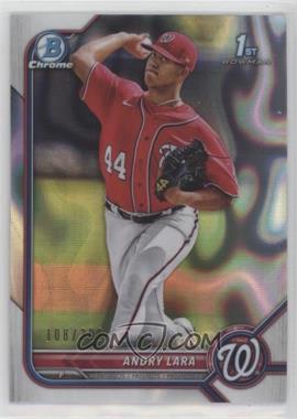 2022 Bowman - Chrome Prospects - Lava Refractor #BCP-70 - Andry Lara /399