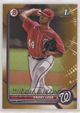 2022 Bowman - Prospects - Gold Border #BP-70 - Andry Lara /50