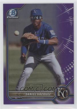 2022 Bowman Draft - Chrome - Purple Refractor #BDC-74 - Daniel Vazquez /250