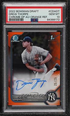 2022 Bowman Draft - Chrome Draft Pick Autographs - Orange Refractor #CDA-DT - Drew Thorpe /25 [PSA 10 GEM MT]