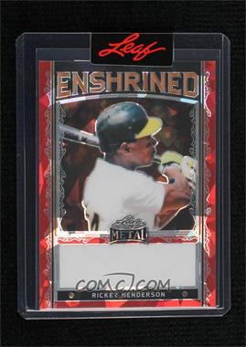 2022 Leaf Metal - Enshrined - Pre-Production Proof Red Crystals Unsigned #E-RH1 - Rickey Henderson /1 [Uncirculated]