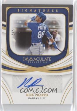 2022 Panini Immaculate Collection - Immaculate Signatures - Gold #IS-NP - Nick Pratto /7